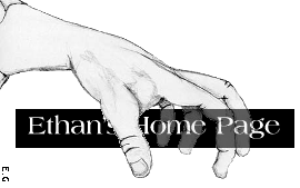 Ethan's Home Page
